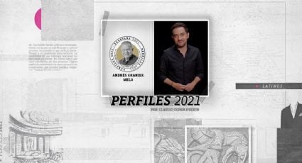 Perfiles 2021: Andrés Granier Melo