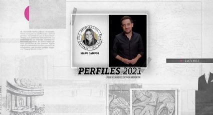 Perfiles 2021: Maru Campos