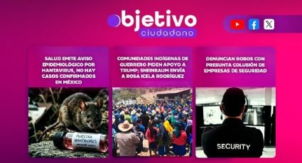 Objetivo Ciudadano: 12 de mayo