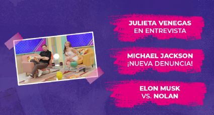 Julieta Venegas promociona su nuevo álbum “Norteña”, presentaron nuevas denuncias de abuso contra Michael Jackson y Elon Musk criticó al reparto de la nueva cinta de Christopher Nolan